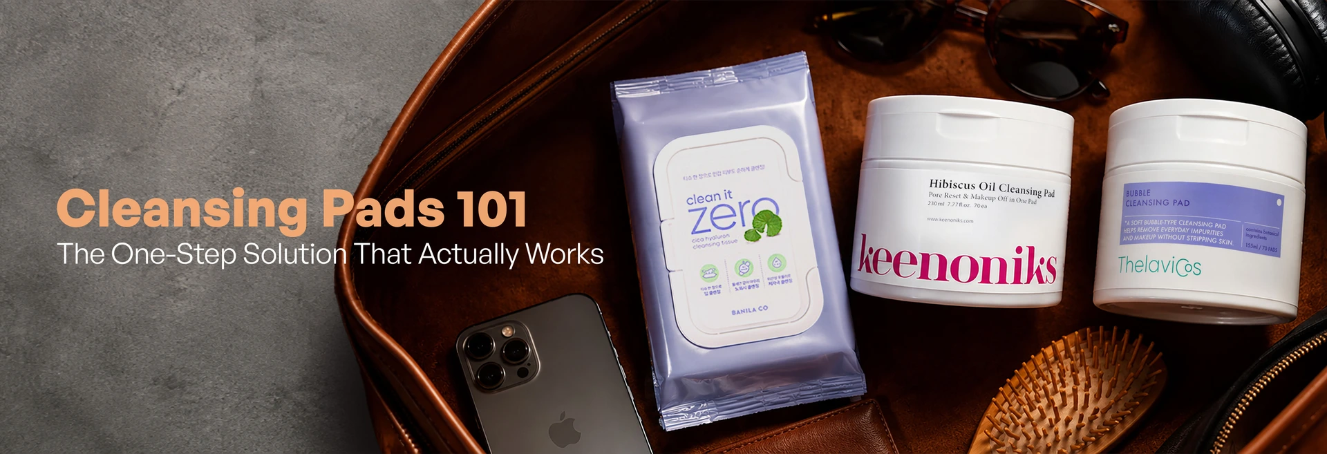 Cleansing Pads 101: The One-Step Solution That Actually Works